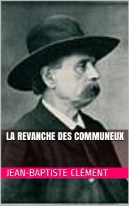 Baixar La Revanche des communeux (French Edition) pdf, epub, eBook