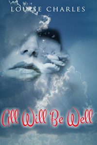 Baixar All Will Be Well (English Edition) pdf, epub, eBook
