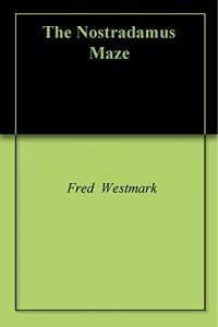 Baixar The Nostradamus Maze (English Edition) pdf, epub, eBook