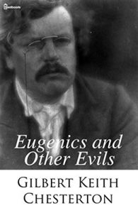 Baixar Eugenics and Other Evils (Illustrated)   (English Edition) pdf, epub, eBook