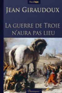Baixar La guerre de Troie n’aura pas lieu (French Edition) pdf, epub, eBook