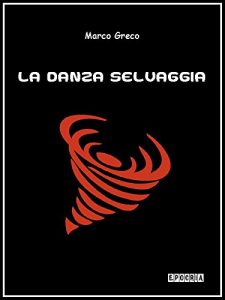Baixar La danza selvaggia pdf, epub, eBook