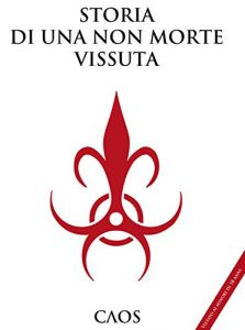 Baixar Storia di una non morte vissuta (zombie) pdf, epub, eBook