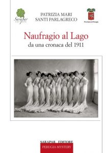 Baixar Naufragio al lago (Perugia Mistery Vol. 6) (Italian Edition) pdf, epub, eBook