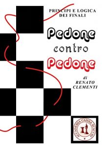 Baixar Pedone contro pedone: Principi e logica dei finali (Italian Edition) pdf, epub, eBook