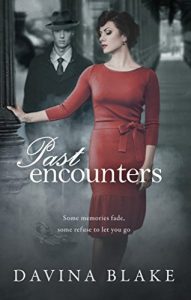 Baixar Past Encounters: a novel of WWII (English Edition) pdf, epub, eBook
