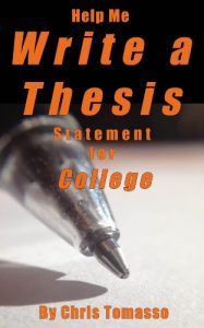 Baixar Help Me Write a Thesis Statement for College (English Edition) pdf, epub, eBook
