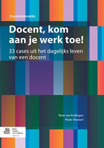 Baixar Docent, kom aan je werk toe!: 33 cases uit het dagelijks leven van een docent pdf, epub, eBook