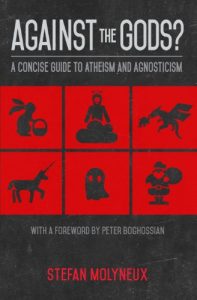 Baixar Against the Gods?: A Concise Guide to Atheism and Agnosticism (English Edition) pdf, epub, eBook