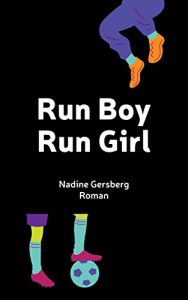 Baixar Run Boy. Run Girl. (German Edition) pdf, epub, eBook