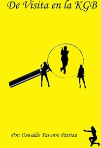 Baixar De Visita en la KGB (Spanish Edition) pdf, epub, eBook