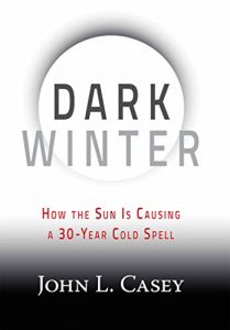 Baixar Dark Winter: How the Sun Is Causing a 30-Year Cold Spell pdf, epub, eBook
