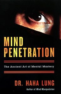Baixar Mind Penetration: The Ancent Art Of Mental Mastery pdf, epub, eBook