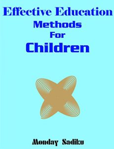 Baixar Effective Education Methods For Children (English Edition) pdf, epub, eBook