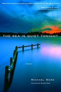 Baixar The Sea Is Quiet Tonight pdf, epub, eBook