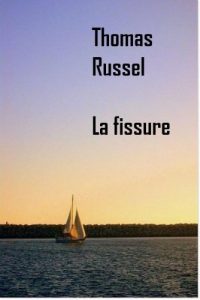Baixar LA FISSURE (French Edition) pdf, epub, eBook