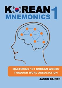 Baixar Korean Mnemonics 1: Mastering 101 Korean Words Through Word Association (English Edition) pdf, epub, eBook