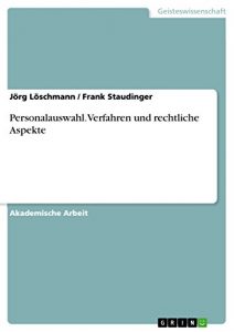 Baixar Personalauswahl. Verfahren und rechtliche Aspekte pdf, epub, eBook