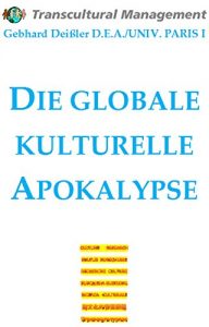 Baixar DIE GLOBALE KULTURELLE APOKALYPSE (German Edition) pdf, epub, eBook