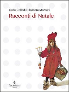 Baixar Racconti di Natale: 1 (Natale ieri e oggi) pdf, epub, eBook