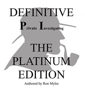 Baixar The Definitive Private Investigator, The Platinum Edition (English Edition) pdf, epub, eBook