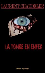 Baixar LA TOMBE EN ENFER (French Edition) pdf, epub, eBook