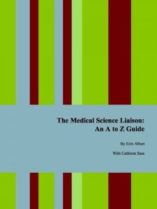 Baixar The Medical Science Liaison: An A to Z Guide, Second Edition (English Edition) pdf, epub, eBook