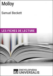 Baixar Molloy de Samuel Beckett: Les Fiches de lecture d’Universalis (French Edition) pdf, epub, eBook