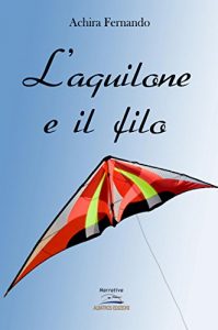 Baixar L’aquilone e il filo pdf, epub, eBook