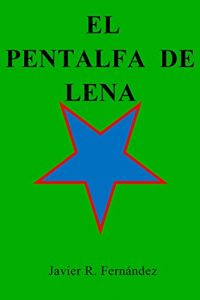 Baixar EL PENTALFA DE LENA (Spanish Edition) pdf, epub, eBook