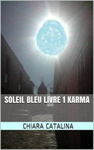 Baixar SOLEIL BLEU Livre 1 KARMA (French Edition) pdf, epub, eBook