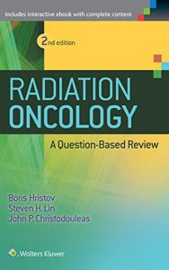 Baixar Radiation Oncology – A Question Based Review pdf, epub, eBook