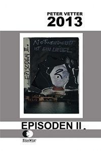 Baixar EinWir: Episode II | III: EPISODE II (Episoden 2) (German Edition) pdf, epub, eBook