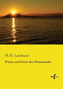 Baixar Wesen und Form des Pentateuchs (German Edition) pdf, epub, eBook