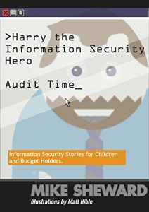 Baixar Harry the Information Security Hero: Audit Time (English Edition) pdf, epub, eBook
