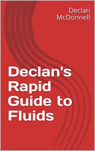Baixar Declan’s rapid guide to fluids (English Edition) pdf, epub, eBook