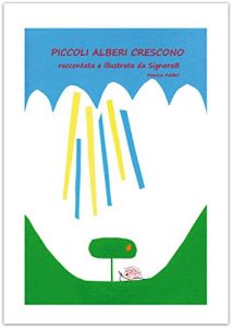 Baixar Piccoli alberi crescono (Il bocciolo) pdf, epub, eBook