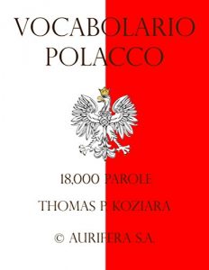 Baixar Vocabolario Polacco (Italian Edition) pdf, epub, eBook