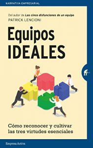Baixar Equipos ideales (Narrativa empresarial) pdf, epub, eBook