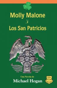 Baixar MOLLY MALONE Y LOS SAN PATRICIOS (Spanish Edition) pdf, epub, eBook