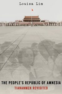 Baixar The People’s Republic of Amnesia: Tiananmen Revisited pdf, epub, eBook