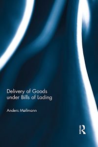 Baixar Delivery of Goods under Bills of Lading pdf, epub, eBook
