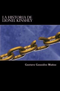 Baixar La historia de Lionel Kinshly (Spanish Edition) pdf, epub, eBook