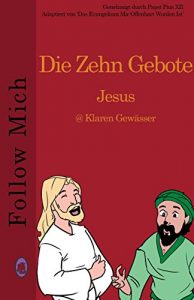 Baixar Die Zehn Gebote (Follow Mich 6) (German Edition) pdf, epub, eBook