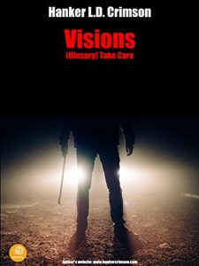 Baixar VISIONS – (Illusory) Take Care pdf, epub, eBook