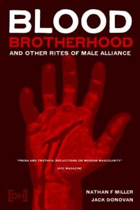 Baixar Blood-Brotherhood and Other Rites of Male Alliance (English Edition) pdf, epub, eBook