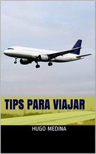 Baixar Tips Para Viajar (Spanish Edition) pdf, epub, eBook