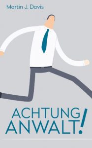 Baixar Achtung Anwalt! (German Edition) pdf, epub, eBook