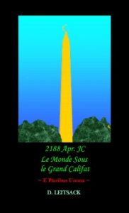 Baixar 2188 Apr. JC – Le Monde Sous le Grand Califat (French Edition) pdf, epub, eBook