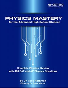 Baixar Physics Mastery for Advanced High School Students: Complete Physics Review with 400 SAT and AP Physics Questions (English Edition) pdf, epub, eBook